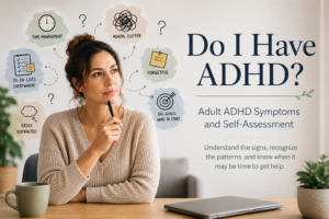 Adult woman wondering if she has ADHD with signs including distractibility, forgetfulness, time management difficulties, and trouble starting tasks