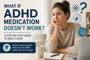What if ADHD medication doesn't work? Adult woman exploring next treatment options