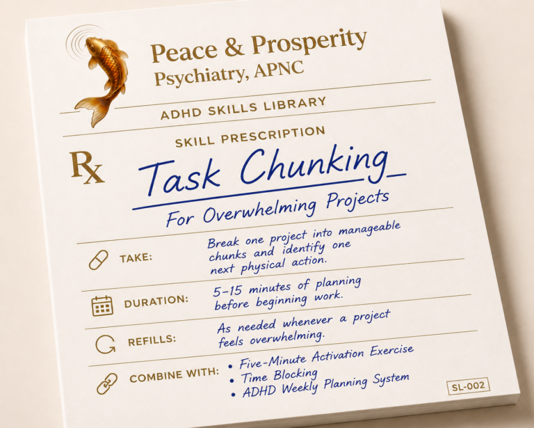 ADHD Skills Library prescription-style worksheet titled "Task Chunking for Overwhelming Projects" showing a practical ADHD strategy for breaking large tasks into smaller manageable steps.